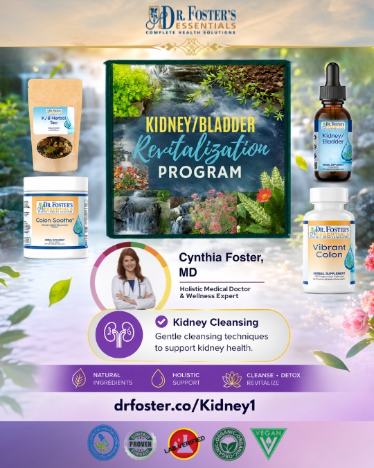 Dr. Fosters Essentials Kidney Bladder Revitalization Program